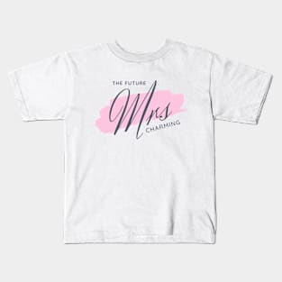 Future Mrs. Charming Kids T-Shirt